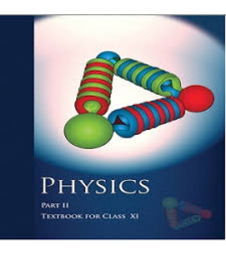 Physics Part 2 English Book for class 11 Published by NCERT of UPMSP UP State Board Class 11 - SchoolChamp.net